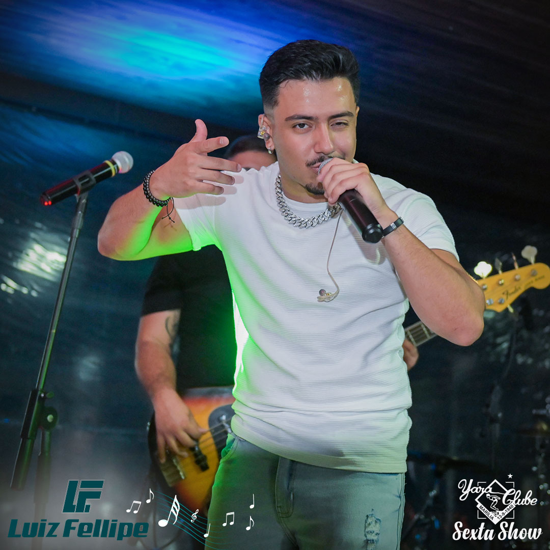 Sexta Show - Luiz Felipe